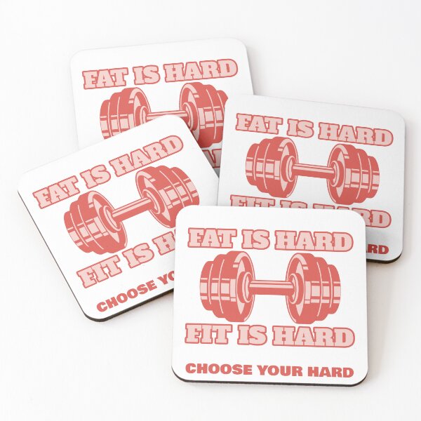 Item preview, Fat is hard, fit is hard, choose your hard. designed and sold by FITRIBE.