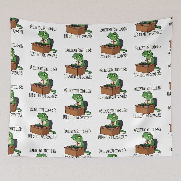 Item preview, Current Mood Lizard Meme | Funny Office Work Cartoon designed and sold by Sitred123.