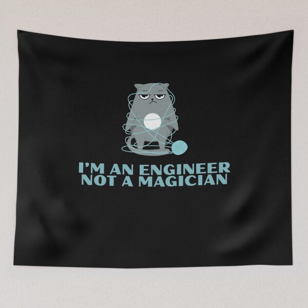 Item preview, I'm an Engineer Not a Magician designed and sold by monika-arthing.
