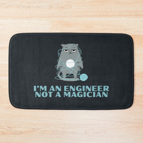 Item preview, I'm an Engineer Not a Magician designed and sold by monika-arthing.