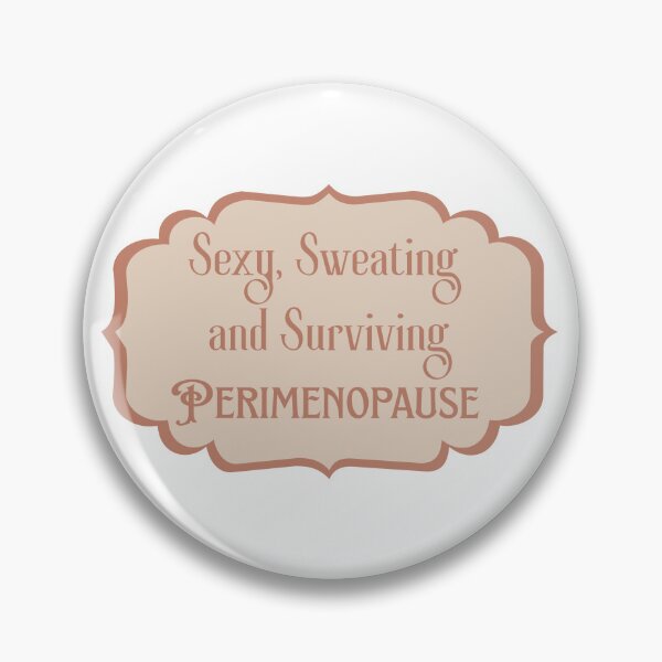 Item preview, Perimenopause Humour | Menopause, Females designed and sold by The Courtesan Boutique.