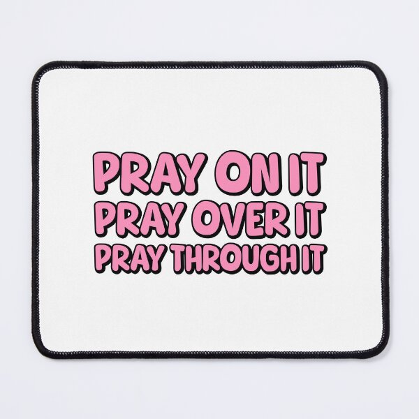 Item preview, Pray On It! Pink Girlie designed and sold by PMCreative.