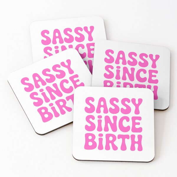 Item preview, Sassy Since Birth! Pink Girl designed and sold by PMCreative.