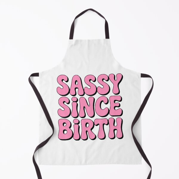 Item preview, Sassy Since Birth! Pink Girlie designed and sold by PMCreative.