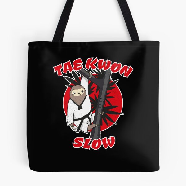 Item preview, Tae Kwon Slow Funny Martial Art Sloth Pun designed and sold by propellerhead.