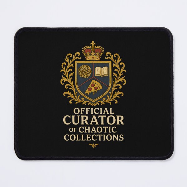 Item preview, Official Curator of Chaotic Collections – Funny Heraldry Crest designed and sold by Dev555.