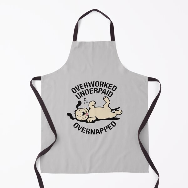 Item preview, Overworked, Underpaid, Overnapped. Version 1 designed and sold by ArthousePromos.