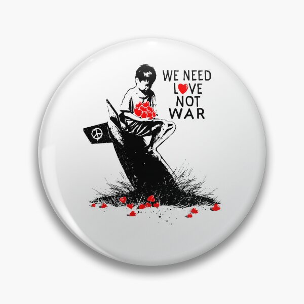 Item preview, We need love not war designed and sold by barmalisiRTB.