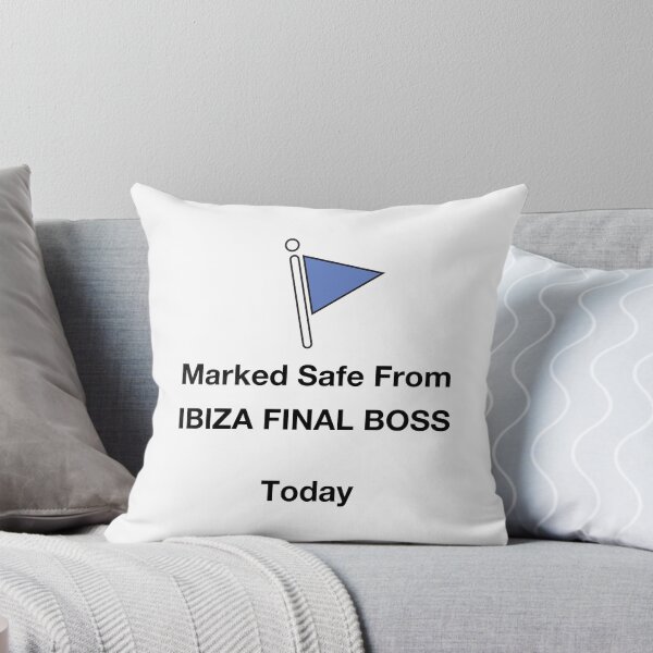 Item preview, Marked Safe From Ibiza Final Boss Funny Party Meme Design designed and sold by TipTop GFX.