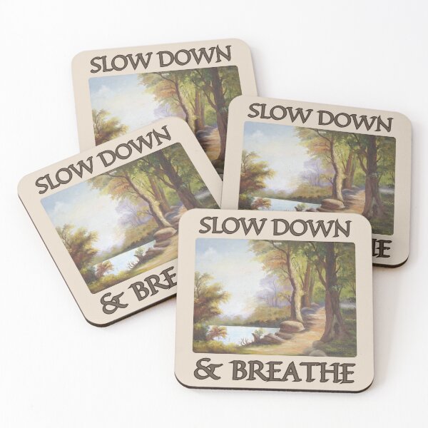 Item preview, slow down and breathe designed and sold by 95kinimoD.