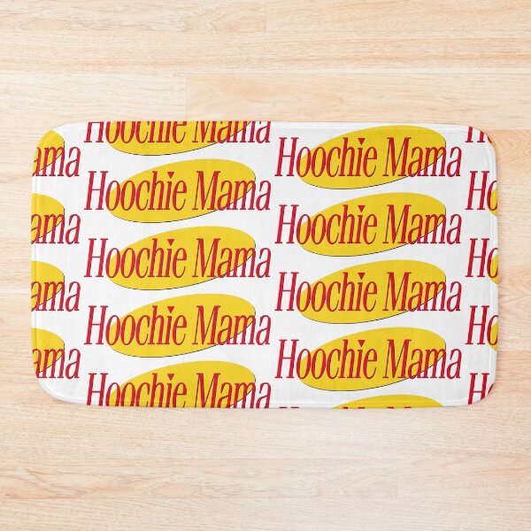 Item preview, HOOCHIE MAMA designed and sold by oddwonders.