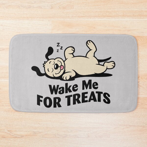 Item preview, Wake Me FOR TREATS. Version 1 designed and sold by ArthousePromos.