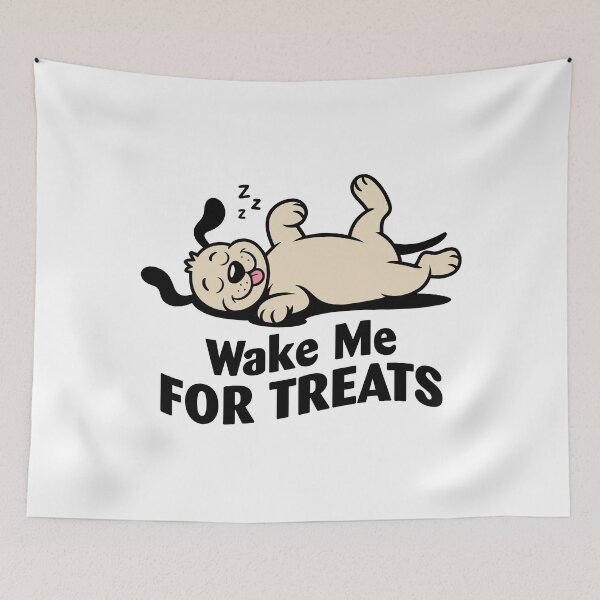 Item preview, Wake Me FOR TREATS. Version 1 designed and sold by ArthousePromos.