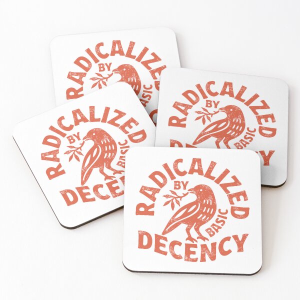 Item preview, Radicalized By Basic Decency, Political Protest, Feminist Activist, Liberal, Social Justice designed and sold by toongstudio.