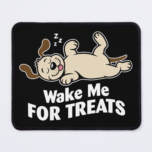 Item preview, Wake Me FOR TREATS. Version 2 designed and sold by ArthousePromos.