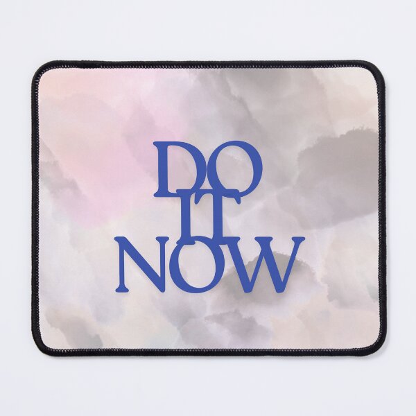 Item preview, DO IT NOW designed and sold by Colorfulsigns.