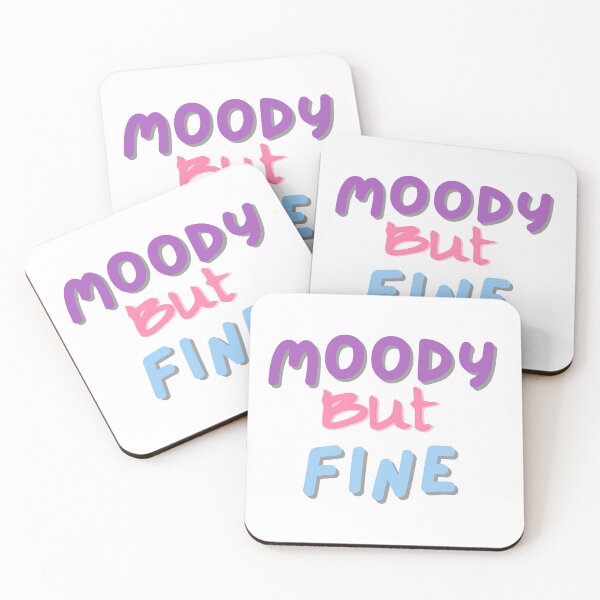 Item preview, Moody but Fine designed and sold by 0606PM.