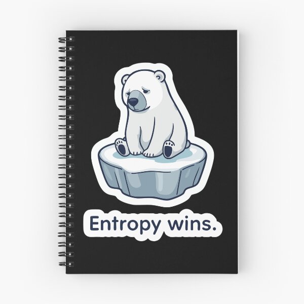 Item preview, Entropy Wins – Funny Physics Polar Bear Design designed and sold by Hans-Design.
