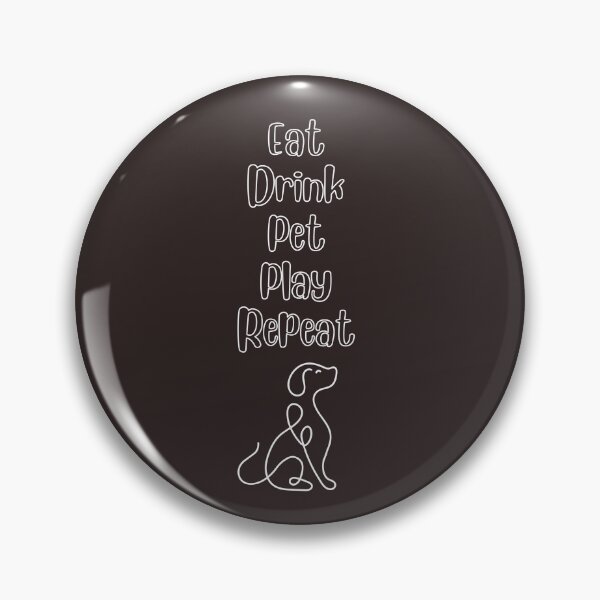Item preview, Eat Drink Pet Play Repeat T-Shirt Doggy designed and sold by Bodhi.Loves.