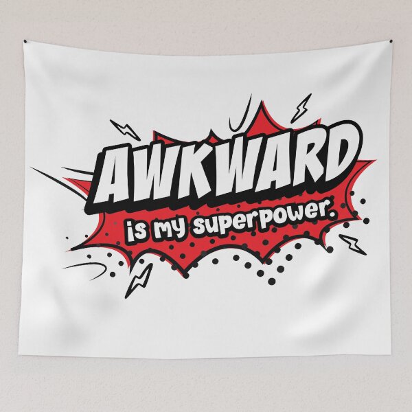 Item preview, Awkward Is My Superpower – Funny Comic Style Quote designed and sold by Wild and Still Studio.