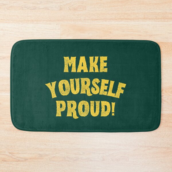 Item preview, Make yourself proud designed and sold by PeachyLitchi.