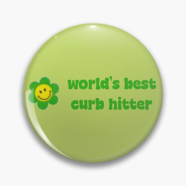 Item preview, World's Best Curb Hitter designed and sold by HotspotDesigns.