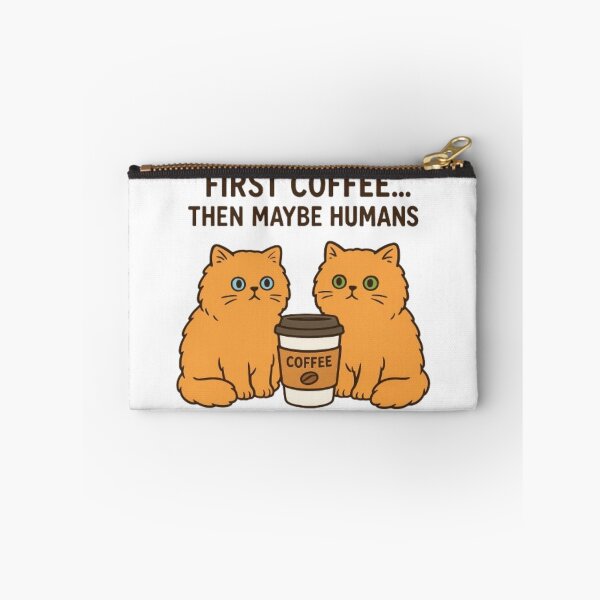 Item preview, First coffee...then maybe humans designed and sold by PurrrfectCats.