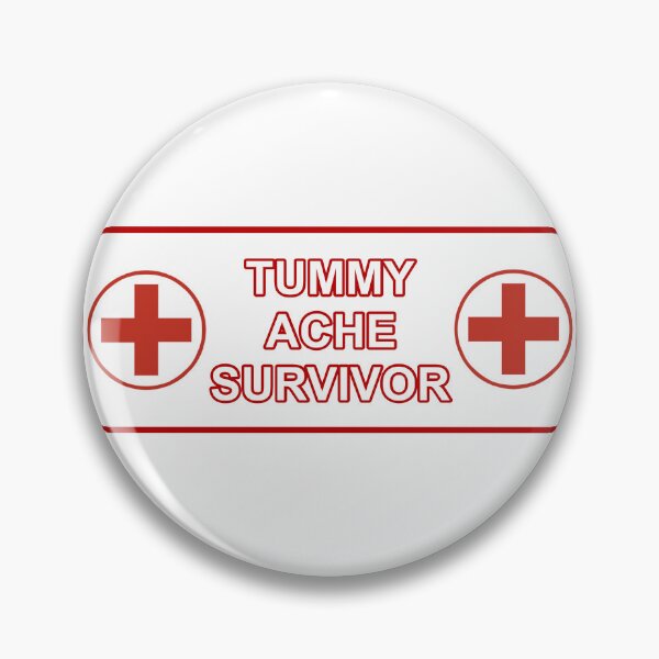 Item preview, Tummy Ache Survivor designed and sold by HotspotDesigns.