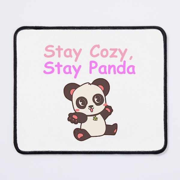 Item preview, Stay Cozy Stay Panda Cute Design designed and sold by Mix Mood.