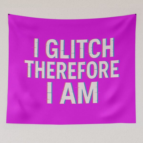 Item preview, I Glitch Therefore I Am Neon Cyber Statement designed and sold by ArtComixHaven.