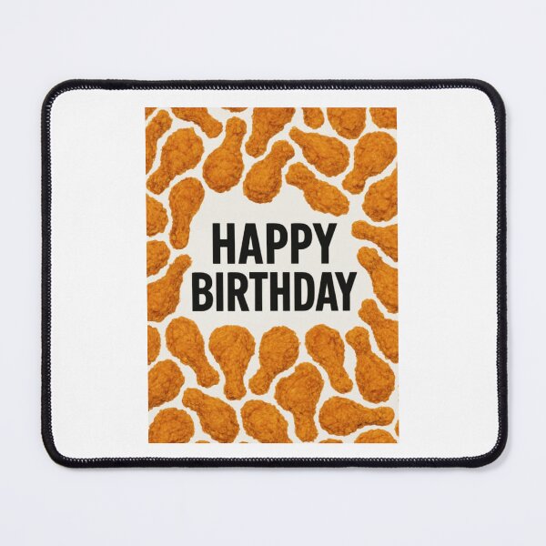 Item preview, Fried Chicken Birthday funny cute happy gift weird meme prank designed and sold by CheeseBlueprint.