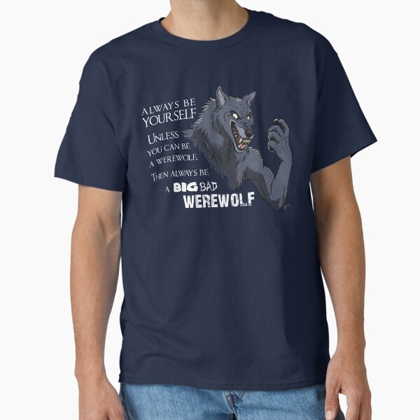 Item preview, Always be a werewolf - for dark backgrounds designed and sold by EosFoxx.
