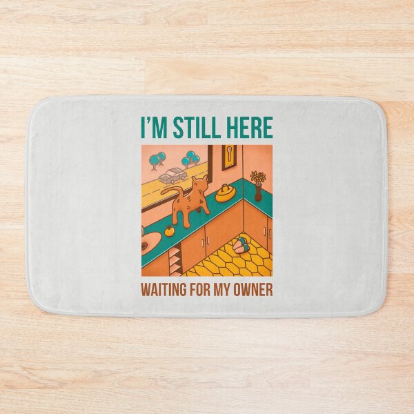 Item preview, I´m still here, waiting for my owner designed and sold by Rômulo Queiroz.