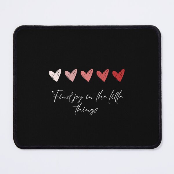 Item preview, Find Joy in the Little Things – Inspirational Quote Design designed and sold by Zohaa45.