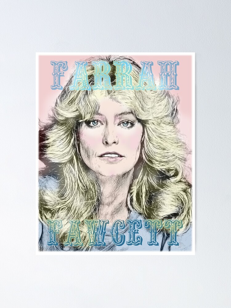 "Farrah Fawcett Pastel" Poster for Sale by Stevemckinnis Redbubble