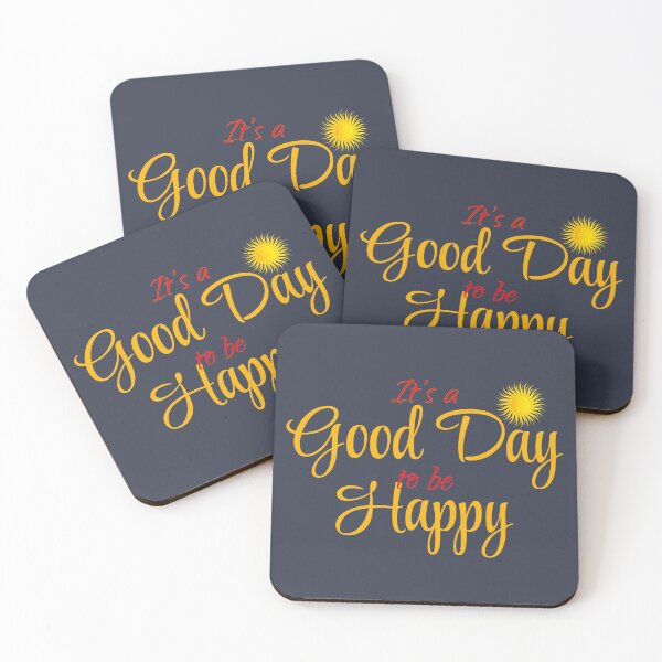 Item preview, Its a Good Day To Be Happy designed and sold by nunigifts.