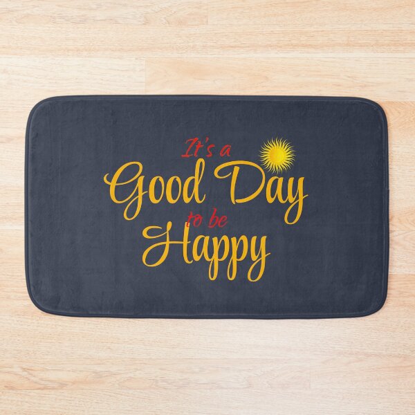 Item preview, Its a Good Day To Be Happy designed and sold by nunigifts.