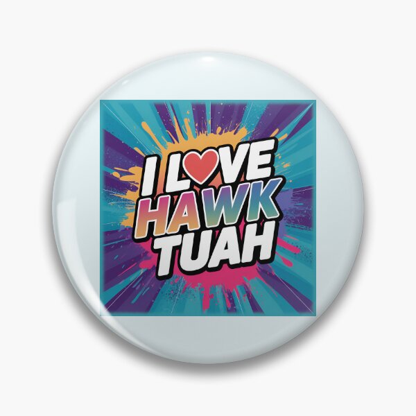 Item preview, I Love Hawk Tuah: Funny Viral Meme T-Shirt Design designed and sold by NewAspect.