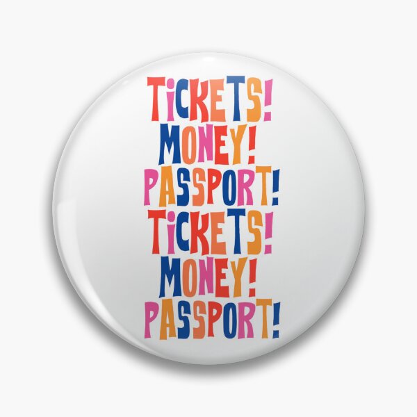 Item preview, Tickets! Money! Passport! designed and sold by LateNightGemini.