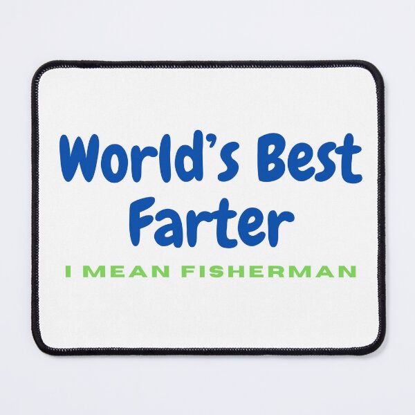 Artikelvorschau, Hook, Line & Laughs Der beste Furzer der Welt, ich meine Fischer entworfen und verkauft von SaltyLinesOut.