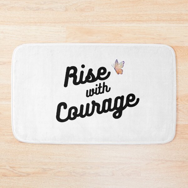 Item preview, Rise with Courage Inspirational Quote Design designed and sold by SDesignsUSA.