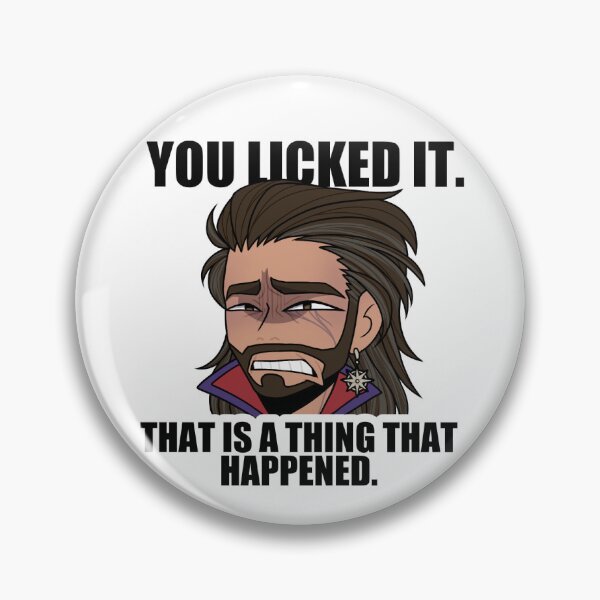 Item preview, You Licked It TM designed and sold by AlexTheNerdBird.