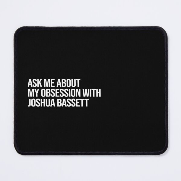 Item preview, Ask me About my Obsession with Joshua Bassett designed and sold by deluluhaze.