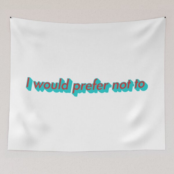 Item preview, I would prefer not to  designed and sold by Oqueartecura.