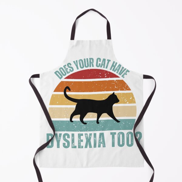 Item preview, Does Your Cat Have Dyslexia Too? – Funny Cat Humor T-Shirt designed and sold by StyledTDesigns.