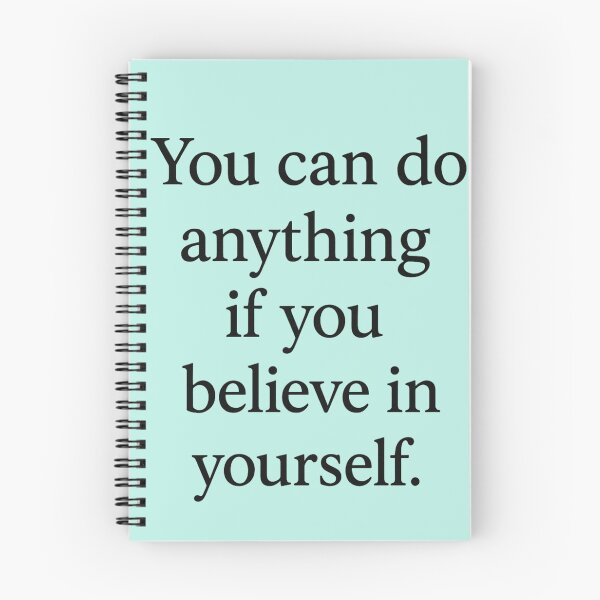 Item preview, **You can do anything if you believe in yourself.** designed and sold by ChernivtsiSkoda.
