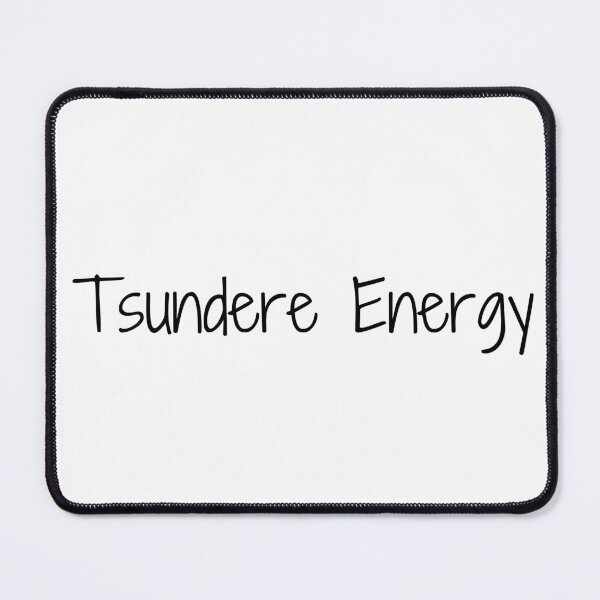 Item preview, Tsundere Energy designed and sold by Ninjacatoff.