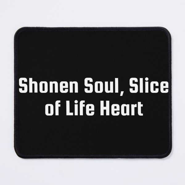 Item preview, Shonen Soul, Slice of Life Heart designed and sold by Ninjacatoff.