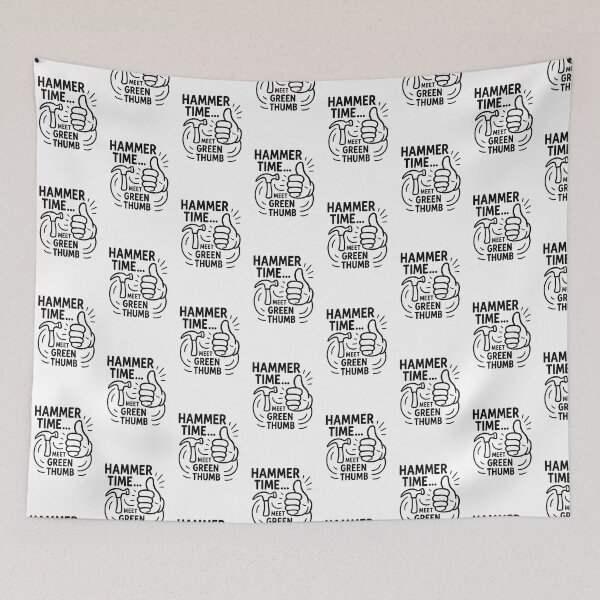 Item preview, Hammer Time Meets Green Thumb designed and sold by DryWitDad.