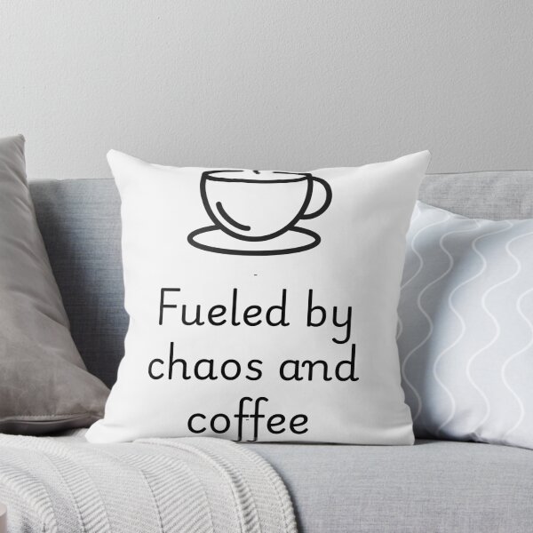 Item preview, Fueled by chaos and coffee designed and sold by DevonPrinters.